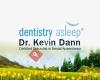 Dentistry Asleep, Dr. Kevin Dann