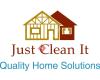 Just Clean It Quality Home Solutions