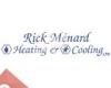 Menard Rick Heating & Cooling