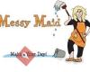 Messy Maid