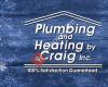 Plumbing and Heating by Craig, Inc.