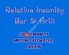 Relative Insanity Bar & Grill