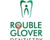 Rouble Glover Dentistry