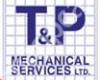 T & P Mechanical Services